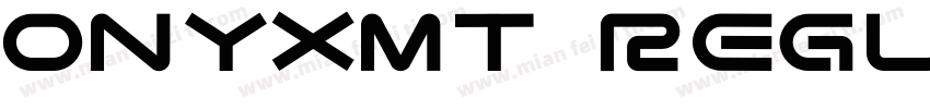 OnyxMT Regular字体转换